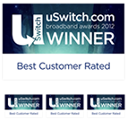 uSwitch Awards 2012 - Best Customer Rated, Best Value Home Broadband, Most Reliable Service, Most Recommended