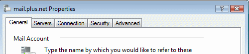 Your email account settings are split between 5 tabs: General, Servers, Connection, Security and Advanced.