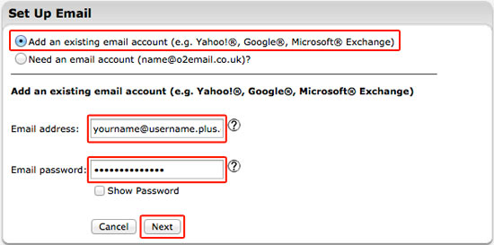 Select Add an existing email account and fill in your email details (see below if you need help with this)