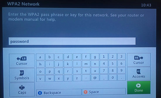 Enter your wireless network password. Press Start or select Done when you're finished.